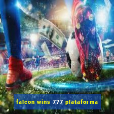 falcon wins 777 plataforma